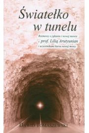 Światełko w tunelu - Tomaszewski Dawid