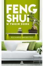 Feng shui w twoim domu - Richard Webster