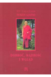Dobroć, mądrość i wgląd - Dalajlama