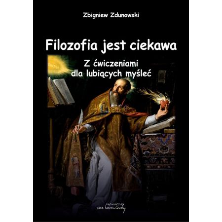 Behalf Inn Stupid eBook Filozofia jest ciekawa. Z ćwiczeniami dla lubiących myśleć pdf -  sklep CzaryMary.pl